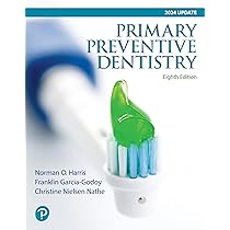 Primary Preventive Dentistry: 9780132845700: Medicine & Health