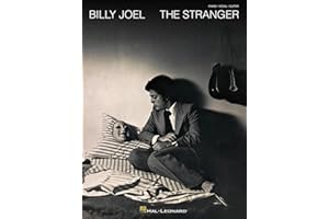 Billy Joel The Stranger | Piano/Vocal/Guitar Artist Songbook | 30th Anniversary Edition with Accurate Transcriptions | Songs for Piano, Vocal & Guitar | Sheet Music for All Skill Levels