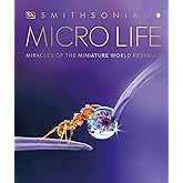 Micro Life: Miracles of the Miniature World Revealed (DK Secret World Encyclopedias) (Packaging may vary)