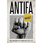 Antifa: What Americans Need to Know about the Alt-Left