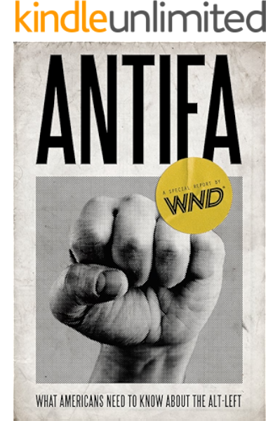 Antifa What Americans Need To Know About The Alt Left Kindle Edition By Special Report Wnd Politics Social Sciences Kindle Ebooks Amazon Com