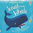 Jonah and the Whale: An Illustrated Classic Bible Story Board Book for Children (Ages 2-4) (Little Board Books)