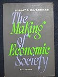 The Making of Economic Society