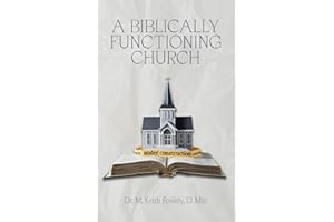 A Biblically Functioning Church