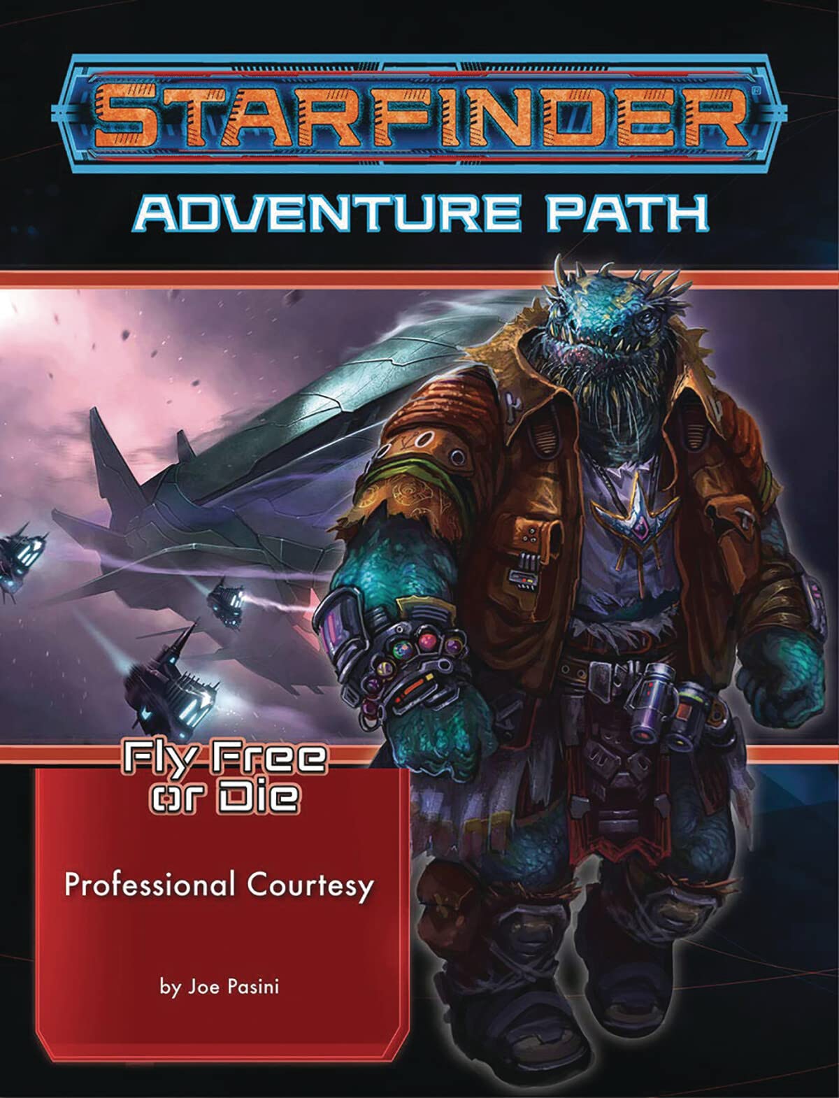Starfinder Adventure Path: Professional Courtesy (Fly Free or Die 3 of 6) (STARFINDER ADV PATH FLY FREE OR DIE)