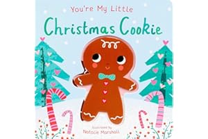 You're My Little Christmas Cookie