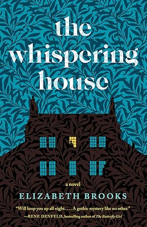 The Whispering House by Elizabeth Brooks