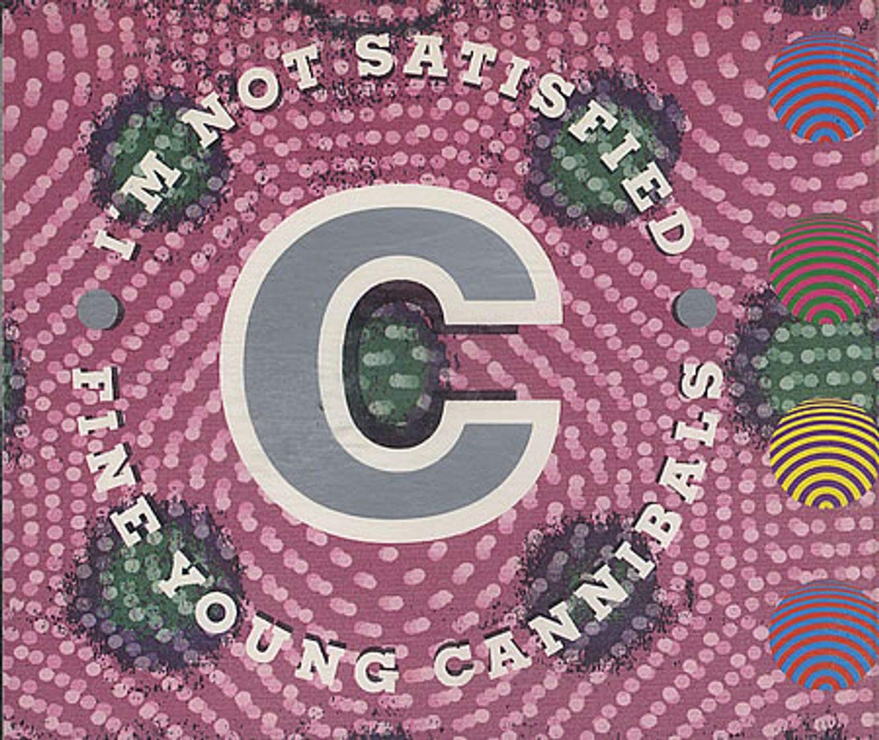 Fine Young Cannibals I M Not Satisfied