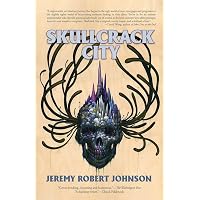 Skullcrack City by Johnson, Jeremy Robert