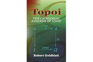 Topoi: The Categorial Analysis of Logic
