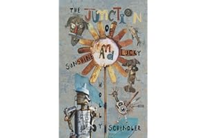 The Junction of Sunshine and Lucky (Find Your Shine)