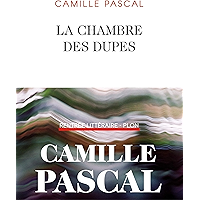 La chambre des dupes (French Edition) book cover