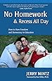 No Homework and Recess All Day: How to Have Freedom and Democracy in Education