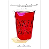 Dirty Rush