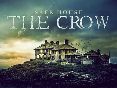 Amazon.com: Watch Safe House: The Crow | Prime Video