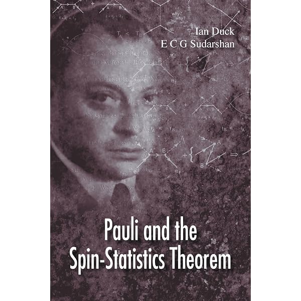 【中古】 Pauli & the Spin-Statistics Theorem/WORLD SCIENTIFIC PUB CO INC/E. C. G. Sudarshan I. Duck Pauli And The Spin-Statistics Theorem: Ian Duck, E.C.G. Sudarshan