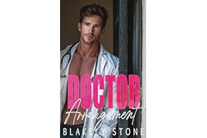 Doctor Arrangement: A Fake Engagement One Night Stand Romance (Doctor Feel Good)