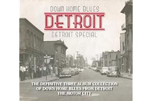 Down Home Blues: Detroit