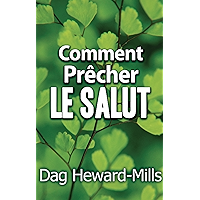 Comment Prêcher le Salut (French Edition) book cover Comment Prêcher le Salut (French Edition) book cover