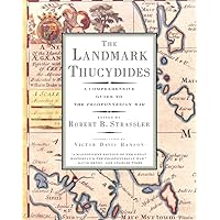 The Landmark Thucydides: A Comprehensive Guide to the Peloponnesian War