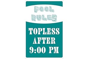 StickerPirate Pool Rules Topless After 9pm 8" x 12" Metal Novelty Sign Aluminum NS 129