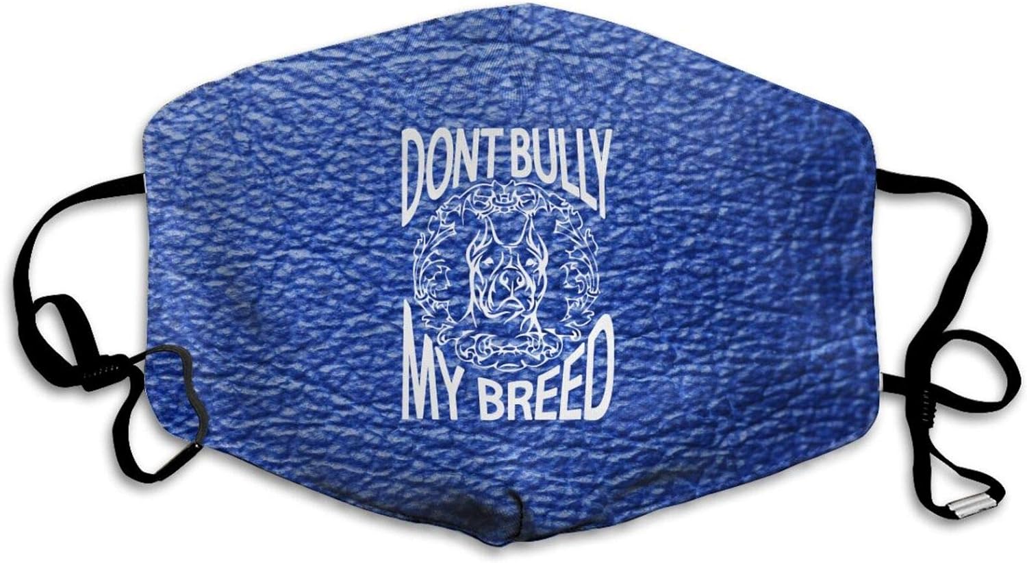Don't Bully My Breed Mens and Womens Adjustable Black Dust Mask