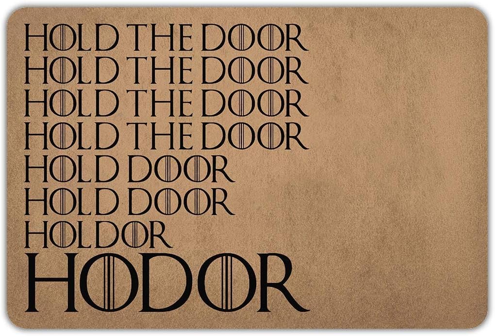 BIRSY Hold The Door Hodor Entrance Non-Slip Outdoor/Indoor Rubber Door Mats For Front Door/Garden/Kitchen/Bedroom 23.6"x15.7" 16x24(IN)