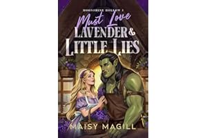 Must Love Lavender and Little Lies: A Cozy Fantasy Romance