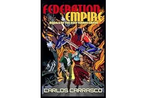 Federation & Empire: Book Three of The Holy Terran Empire