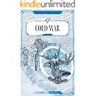 Cold War (Tales of the Cerberus Initiative Book 3)