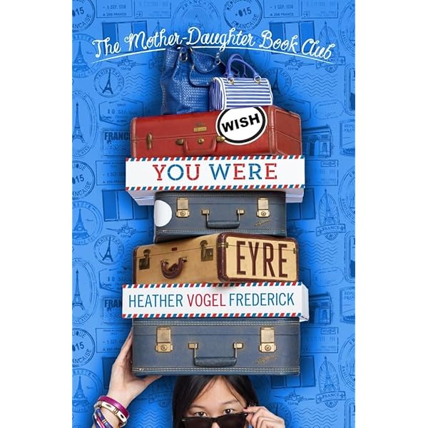 Mother-Daughter Book Camp (The Mother-Daughter Book Club