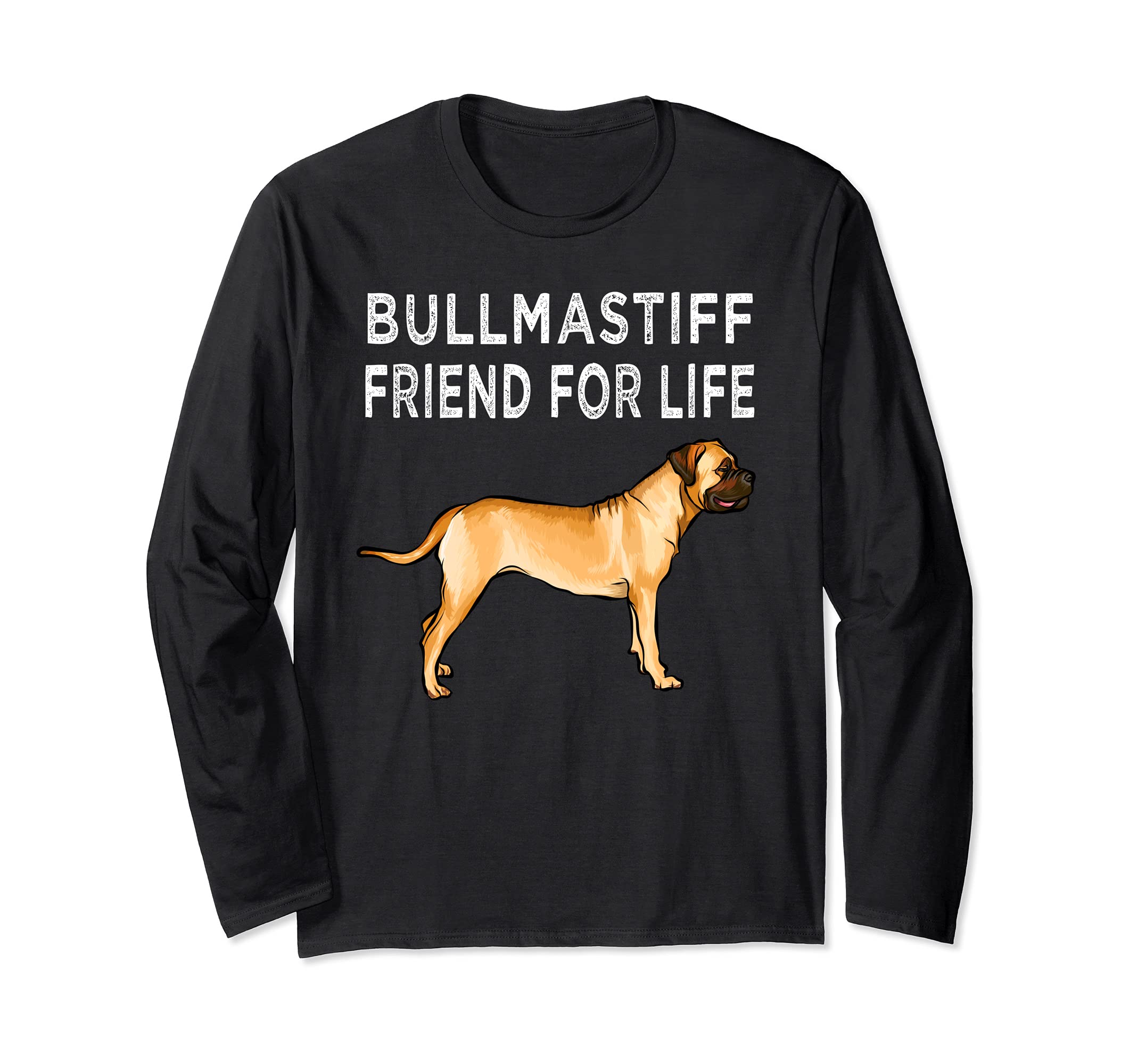 Bullmastiff Friend For Life Dog Friendship Long Sleeve T-Shirt