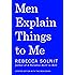 Men Explain Things to Me