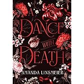 A Dance With Death (The Three Bells Trilogy, 1)