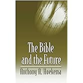 The Bible and the Future