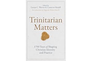 Trinitarian Matters
