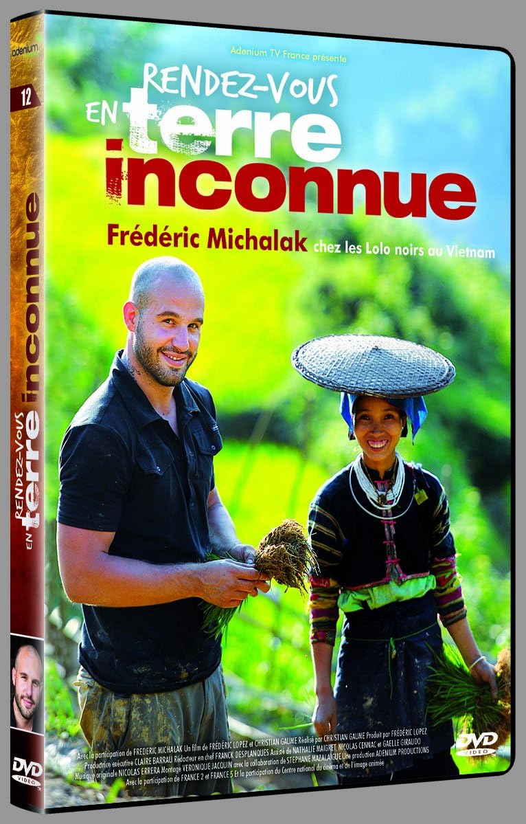 Rendez Vous En Terre Inconnue Frederic Michalak Chez Les Lolo Noirs Au Vietnam Amazon Fr Frederic Michalak Frederic Lopez Christian Gaume Frederic Michalak Frederic Lopez Dvd Blu Ray