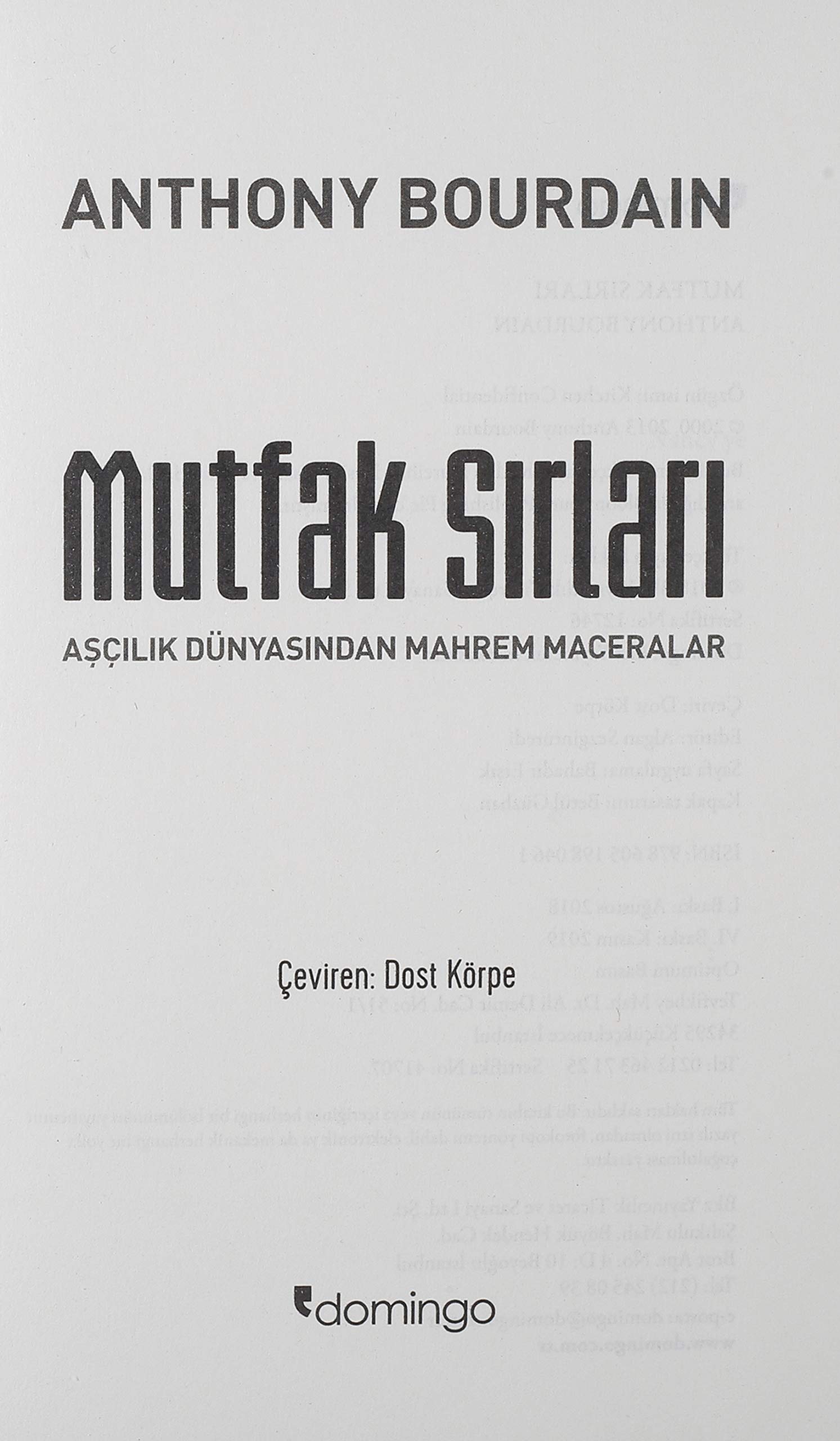 mutfak sirlari ascilik dunyasindan mahrem maceralar anthony bourdain 9786051980461 amazon com books