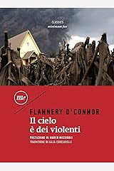 Il cielo è dei violenti (Italian Edition) Kindle Edition