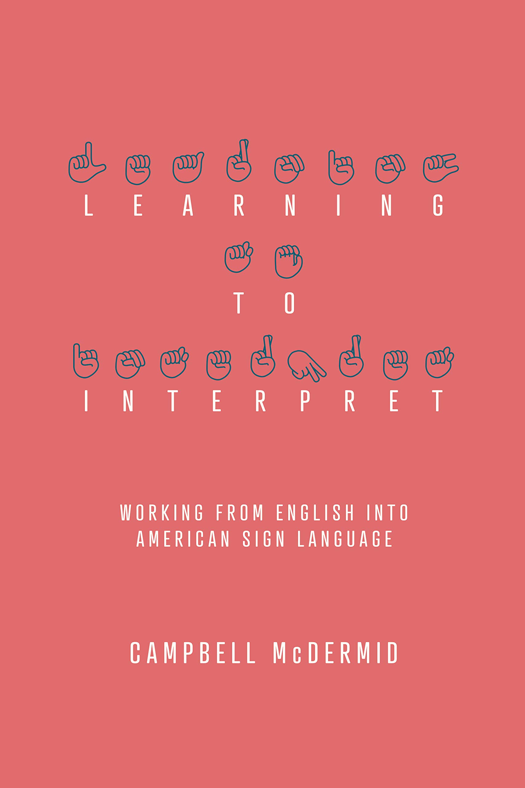 Learning to Interpret: Working from English into