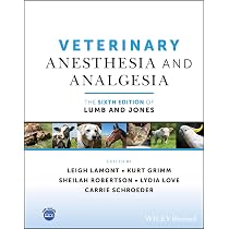 Veterinary Anesthesia and Analgesia, The 6th Edition of Lumb and ...