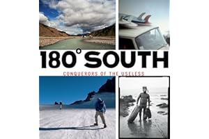 180° South: Conquerors of the Useless