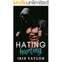 Hating, Hurting: A Stepbrother Bully Story book cover