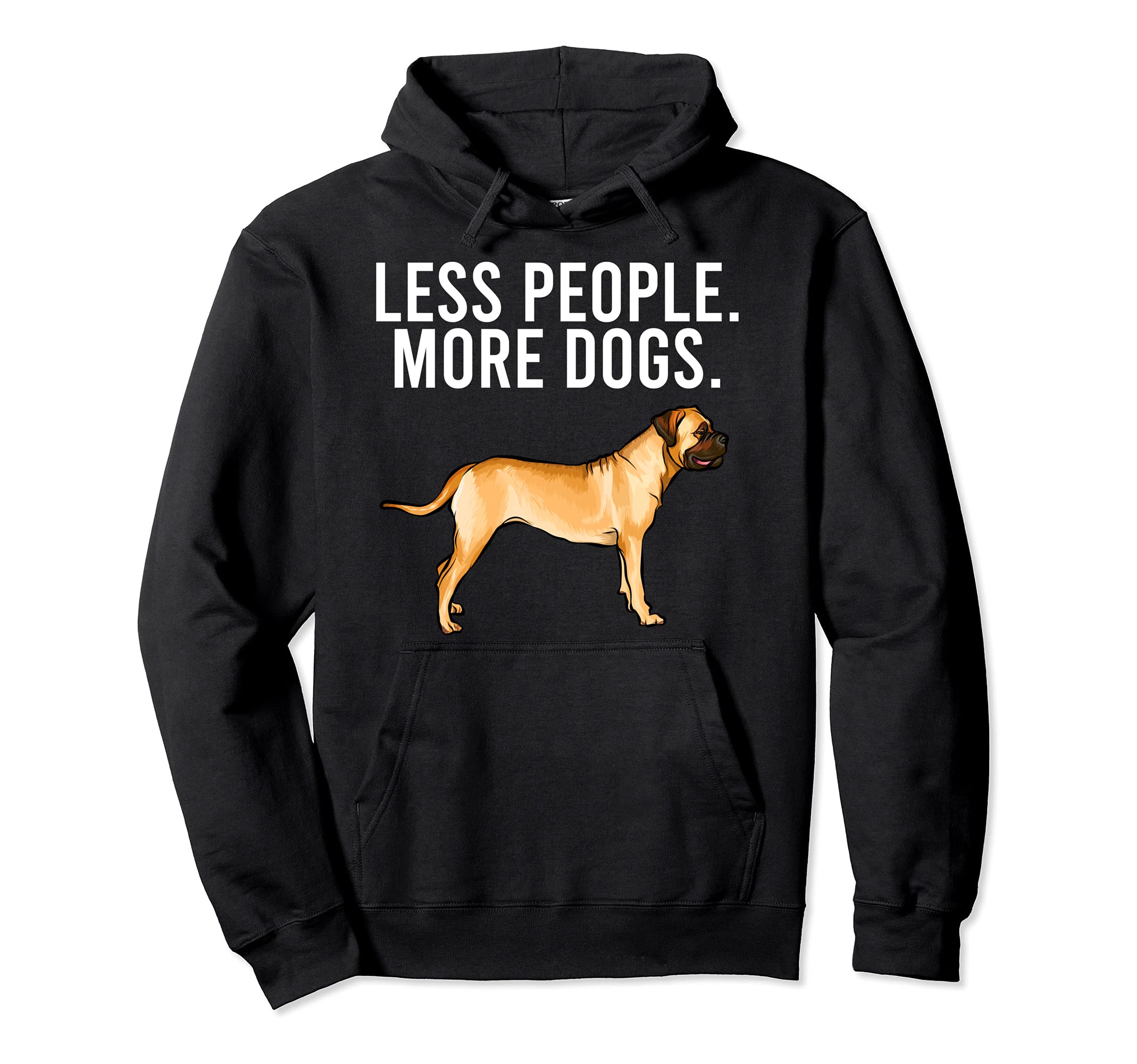Less People More Dogs Bullmastiff Funny Introvert Pullover Hoodie