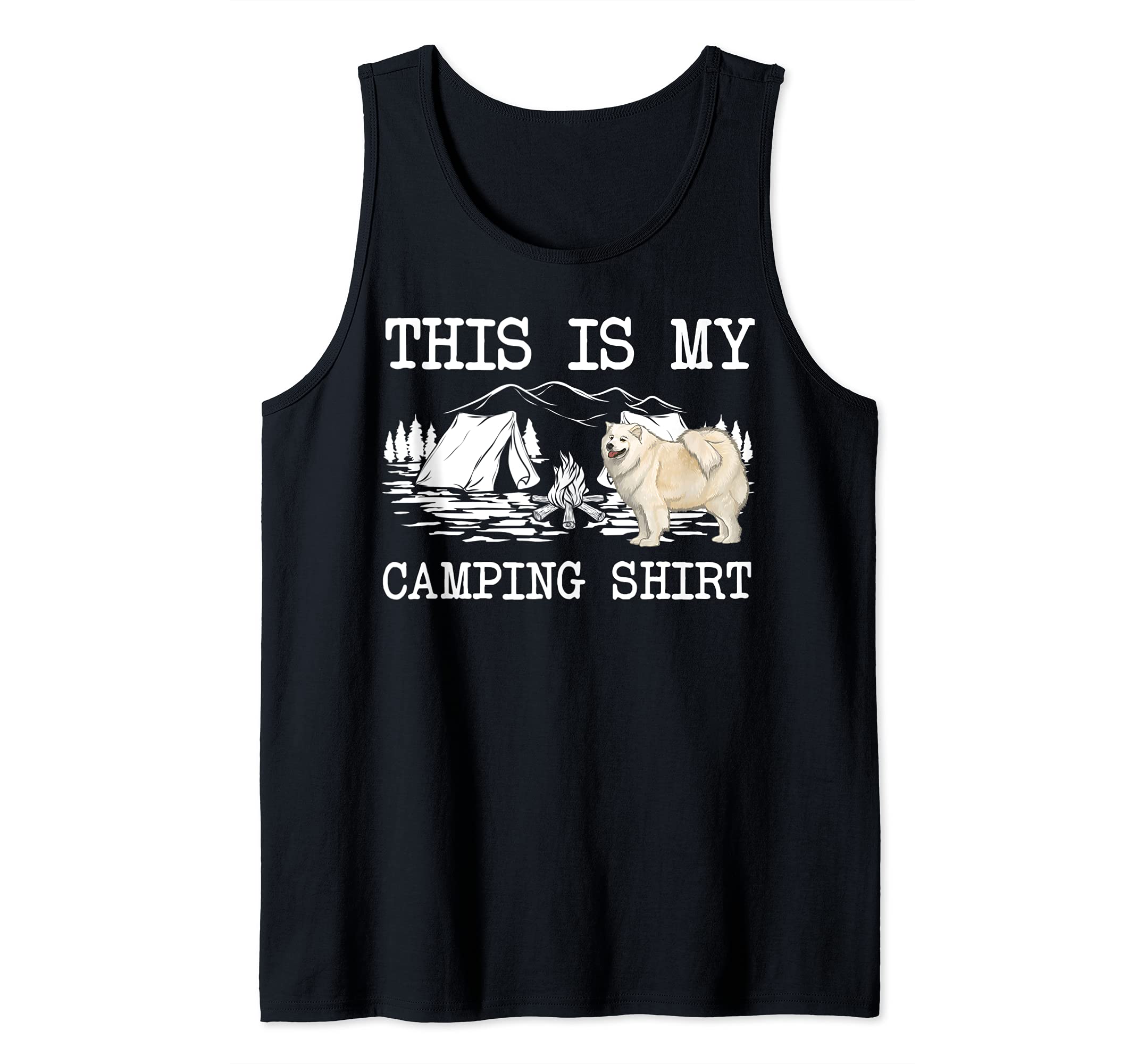 Campfire Samoyed Dog This Is My Camping Tank Top