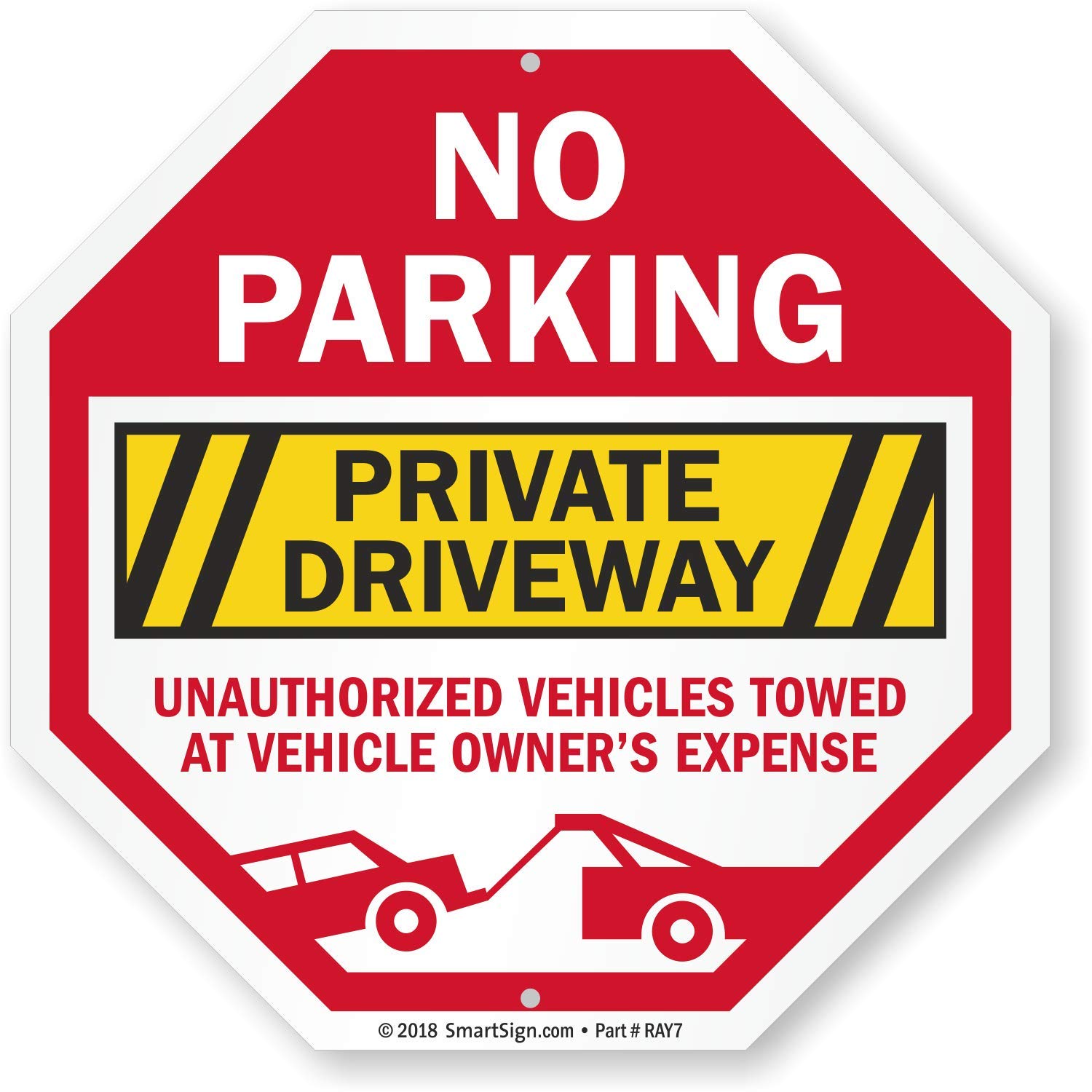 "No Parking - Private Driveway, Unauthorized Vehicles Towed at Vehicle Owner's Expense" Sign by SmartSign | 10" Octagon 3M Engineer Grade Reflective Aluminum
