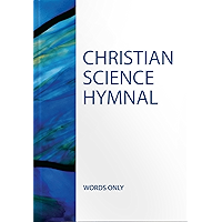 Christian Science Hymnal -- Words Only (Authorized Edition) book cover