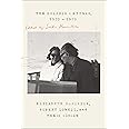 The Dolphin Letters, 1970-1979: Elizabeth Hardwick, Robert Lowell, and Their Circle