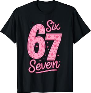 6 7 Number 67 Pink Six Seven Meme Slang Womens Girls Kids T-Shirt