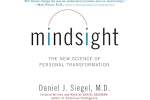 Mindsight: The New Science of Personal Transformation